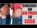 Rutina de Abdomen en Casa - Entrenamiento Casero - Six Pack