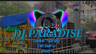 DJ PARADISE BASS HOREGG_TERBARU 2024 - Zidni Project