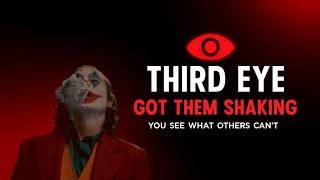 YOUR THIRD EYE GOT THEM SHAKING… CUZ YOU SEE THEIR SH_T OTHERS CAN’T_|| JOKER SPEECH