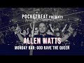 ALLEN WATTS @ God Rave The Queen 2021 by Monday Bar [TRACKLIST INCL]