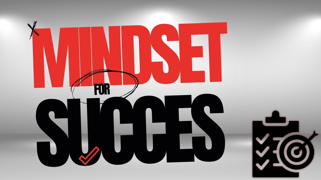 How to Develop a Winning Mindset for Success - YouTube