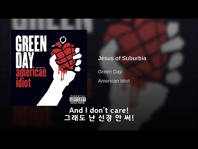 (한글 번역) Green Day - Jesus of Suburbia class=