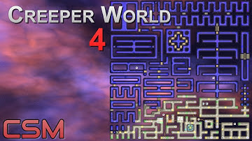 Long climb to the top | CSM 2: The Climb | Fireswamp | Creeper World 4 Gameplay