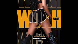 Moonie900 ft Lah'Q900 - "Whoa"  (Official Audio)