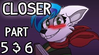 Closer | 5 & 6