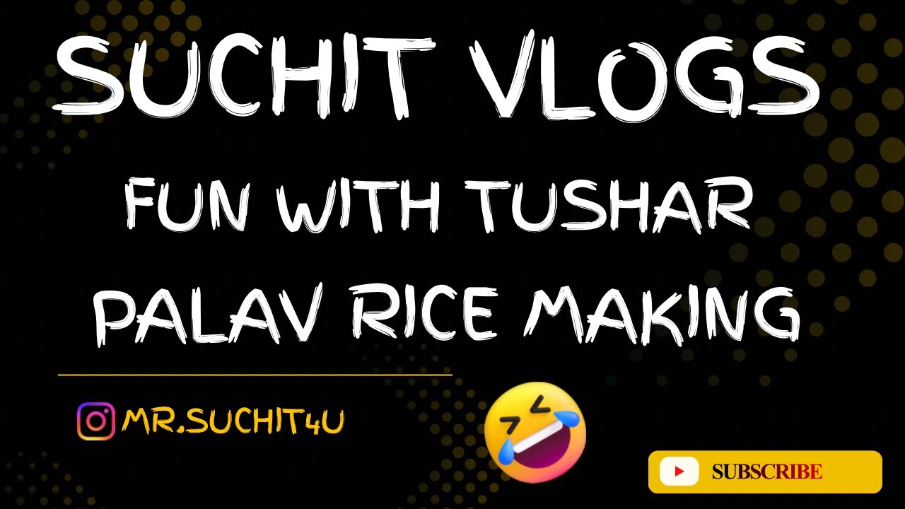 Suchit vlogs |#basavakalyan | Fun with Tushar 🤣😂 part:01