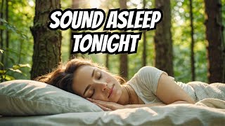 Relaxing FOREST SOUNDS To Help You Sleep Better Tonight