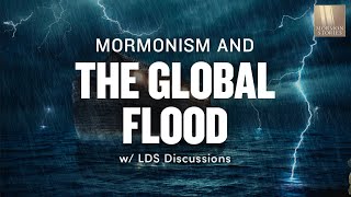 The Global Flood and Mormon Scripture | Ep. 1623 | LDS Discussions Ep. 12 screenshot 5