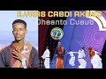 Dhaanto Cusub Ilyaas Cabdi Axmed Muqaalo Hore 2023 Dhaanto Cusub Ilyaas Cabdi Axmed Muqaalo Hore 2023