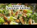 Healthy chicken caesar salad recipe  my favorite