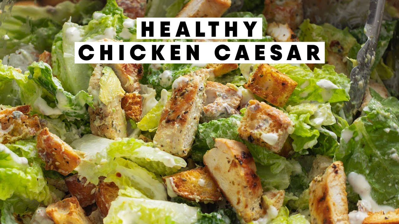 Healthy Chicken Caesar Salad Recipe - MY FAVORITE! - YouTube