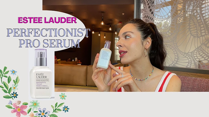 Review serum estee lauder perfectionist pro năm 2024