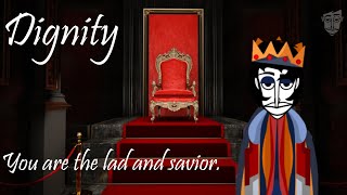 Dignity - An Incredibox: The Throne Mix