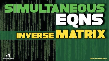 Simultaneous equations using inverse matrix method | How to solve system of equations using matrix