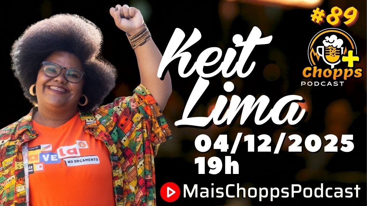 KEIT LIMA | MaisChopps Podcast 089