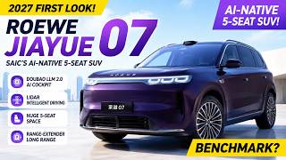 Roewe Jiayue 07 2027 First Look: SAIC's AI-Native 5-Seat SUV Benchmark!