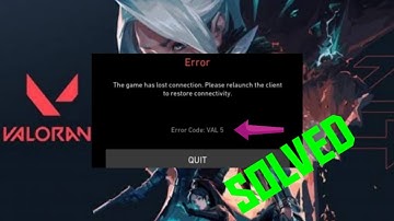 Fix Valorant Error Code VAL51 The Game Has Lost Connection Please Relaunch The Client To Restore