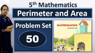5th Math problem set 50 | Perimeter and Area | problem set 50 class 5 maths