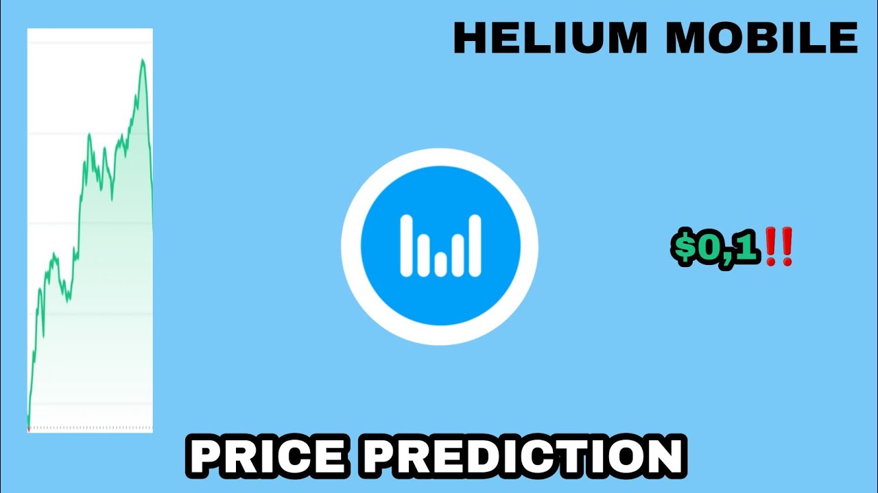 HELIUM MOBILE TOKEN TO THE MOON‼️ MOBILE PRICE PREDICTION $0,1 IS REAL‼️  HUGE CRYPTO POTENTIAL - YouTube