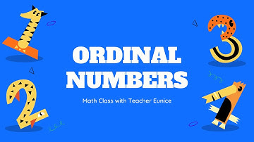 Math Grade 1-2: ORDINAL NUMBERS (Instructional Material / Tutorial / Practice Activities)