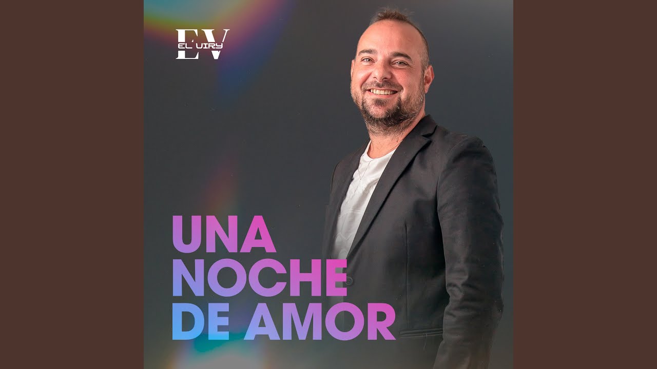 Una Noche de Amor - YouTube