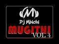 MUGITHI MIX VOL 4 ¤¤ SAM KINUTHIA  MIXTAPE  (Dj mbichi) kinglion Entertainment Mp3 Song