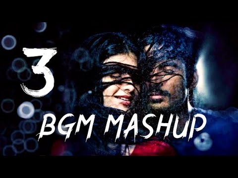 3 Moonu BGM Remix   Dhanush  Sruthi Haasan  Anirudh Ravichander  Suriyaa