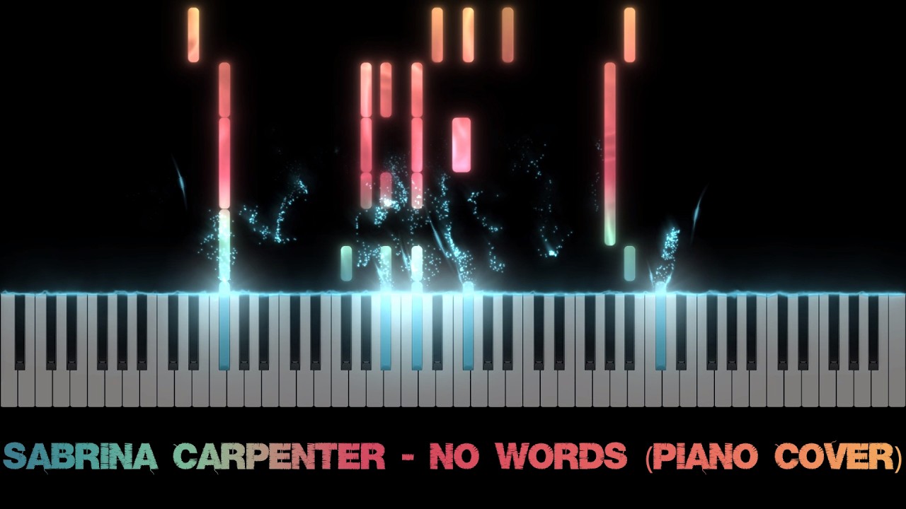 Sabrina Carpenter - No Words (Piano Cover)
