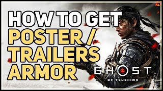 How to Get Poster Armor from Trailers Ghost of Tsushima