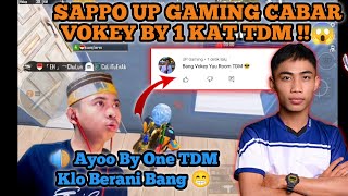 SAPPO UP GAMING CABAR VOKEY BY 1 KAT TDM !!😱