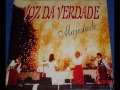 Voz da Verdade - Majestade - CD completo