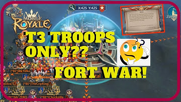 Mobile Royale: T3 Troops Only in Fort War?