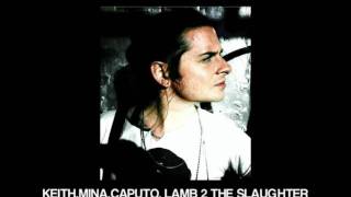 MINA CAPUTO  LAMB 2 THE SLAUGHTER