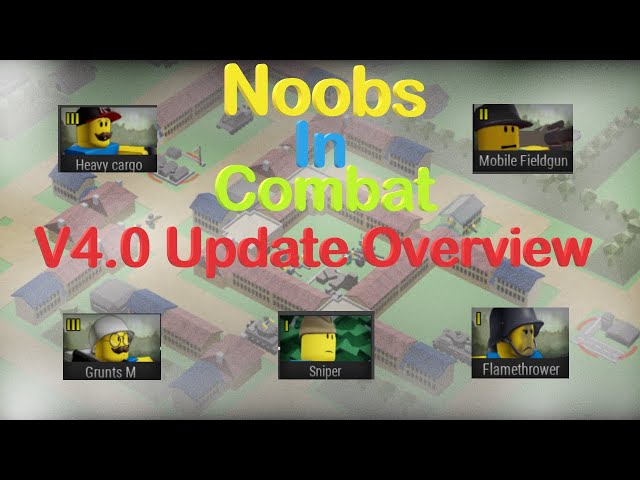 Noobs in Combat (4.0.0) 