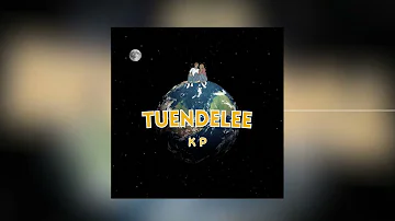 KP - TUENDELEE (Official Audio)