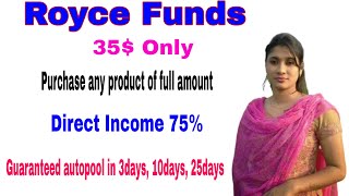 Royce Funds full Plan!!Full amount shopping and Global autopool!!Best autopool Plan 2020!!