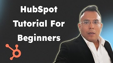 Full HubSpot Tutorial For Beginners 2025 Complete Guide