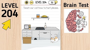 Brain Test Level 204 Teach Our Cat How To Hunt Please.