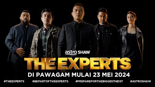The Experts - First Teaser Di Pawagam 23 Mei 2024