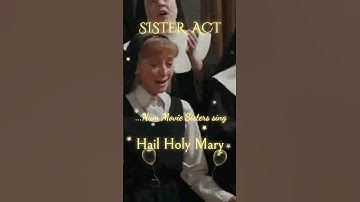 Thumbnail of Sister Act:- "Hail Holy Mary!" | Upbeat gospel Rendition | Sister Act Movie