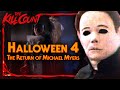 Halloween 4: The Return of Michael Myers (1988) KILL COUNT