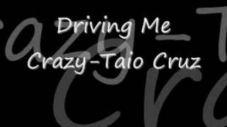 Watch Taio Cruz Driving Me Crazy video