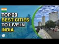 Top 20 Best Cities To Live in India 2020