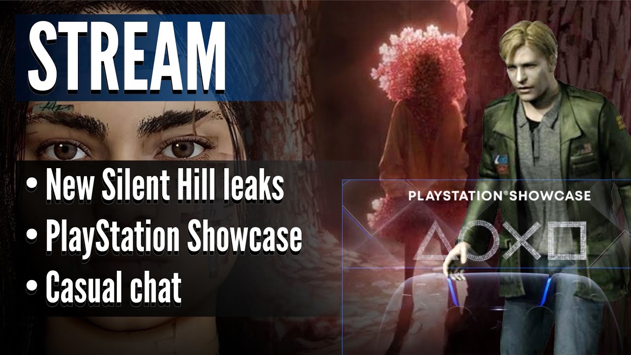 New Silent Hill Leaks PlayStation Showcase Casual Chat YouTube