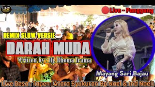 Live Panggung | DARAH MUDA Cipta Hj. Rhoma Irama | Cover Mayang Sari Bajau | VERSIE REMIX 2022