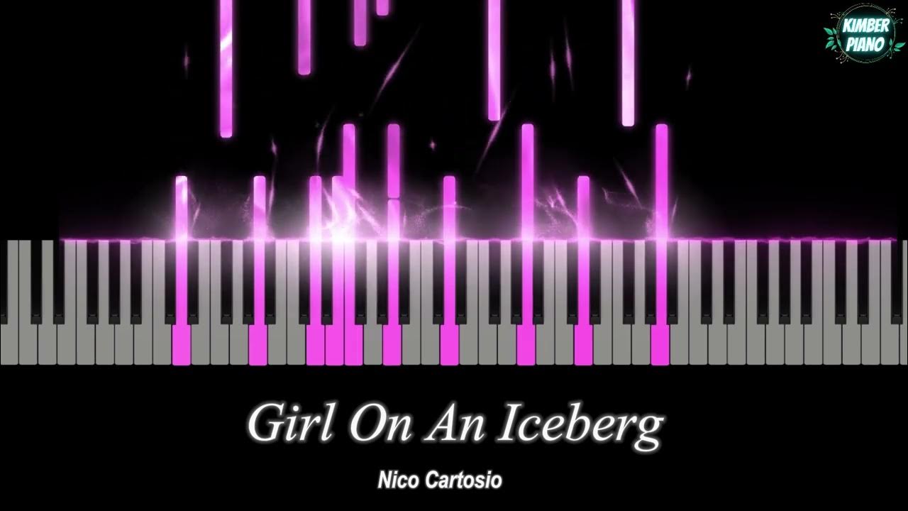 Nico Cartosio - Girl On An Iceberg | Kimber Piano Cover Nico Cartosio - Girl On An Iceberg | Kimber Piano Cover