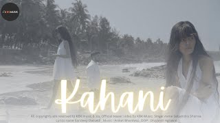 Kahani | Official Music Video | KBK Music