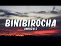 Andrew e  binibirocha lyrics  binibirocha talagang type na type ko siya tiktok song