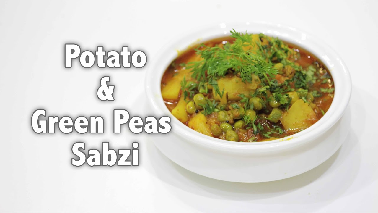 Potato and Green Peas Sabzi #GujaratniRasoi | ChefHarpalSingh - YouTube