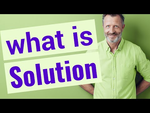 Solution | Meaning of solution